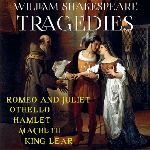 Shakespearean Tragedies